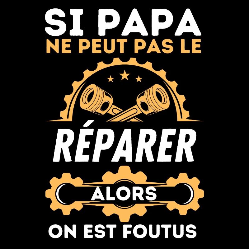 Si papa ne peut pas le réparer 4