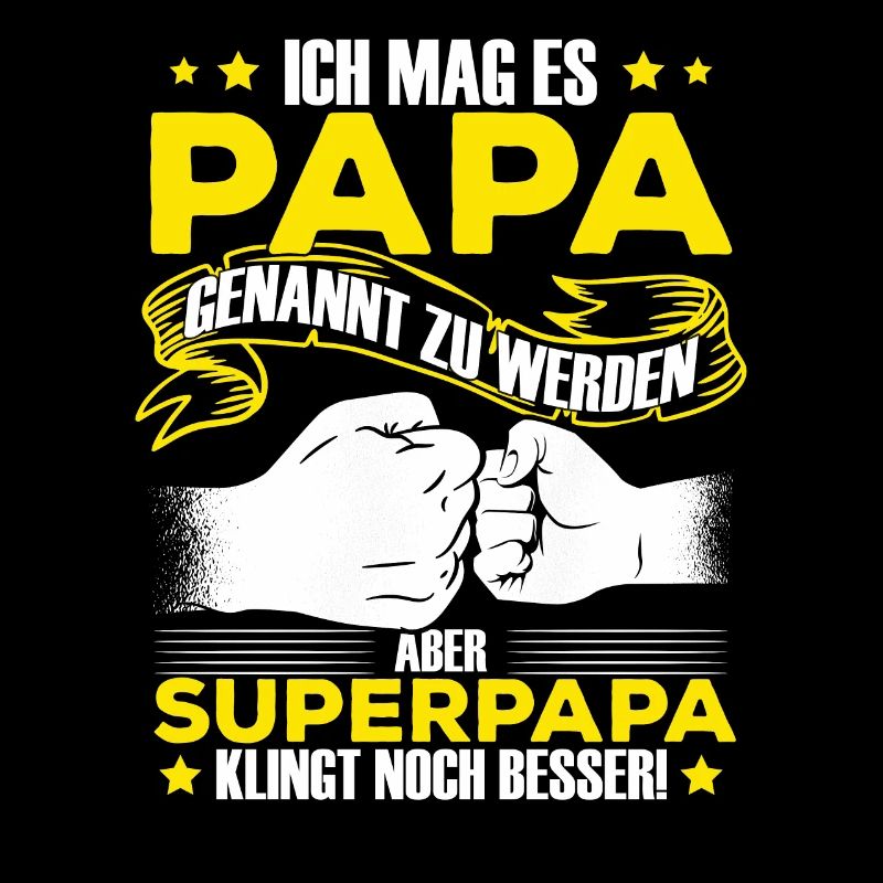 Ich Mag Es Papa Genannt Zu Werden