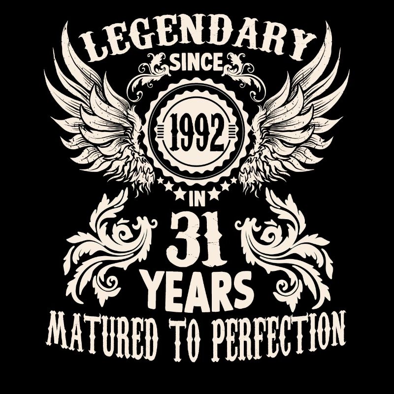 Legendary since 1992 Birthday 31 years old Legend