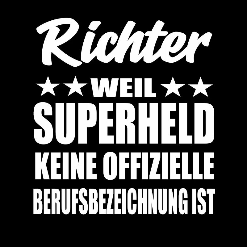 Richter Superheld Spruch