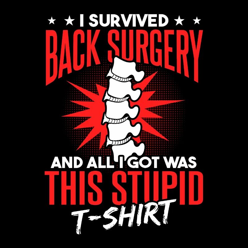Back Surgery Funny Recovery Gift