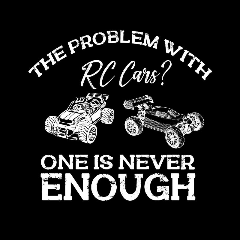 RC Auto Hobby Spruch Ferngestuertes Auto