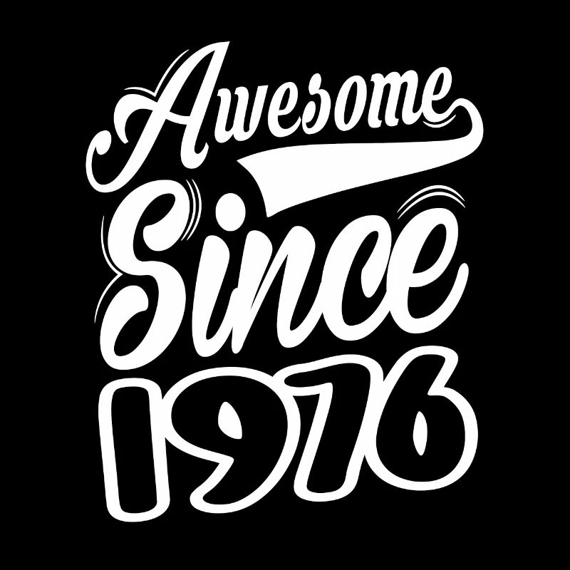 Awesome Since 1976