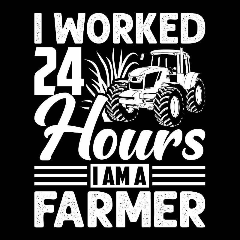 Ich habe 24 Stunden gearbeitet Ich bin ein Farmer