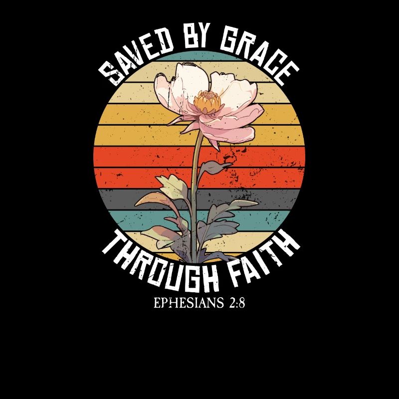 Saved By Grace Ephesians Scripture Bible Verses
