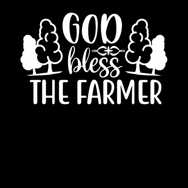 God bless the farmer 1 -
