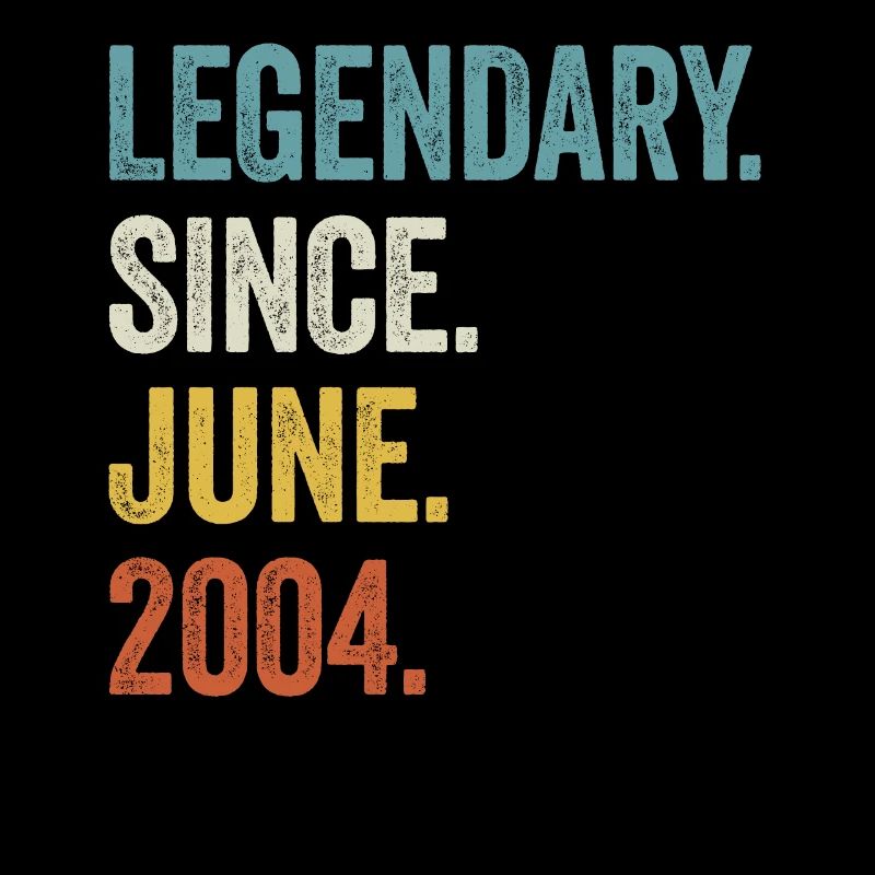 19 Years Old Legendary Since June 2004 19th