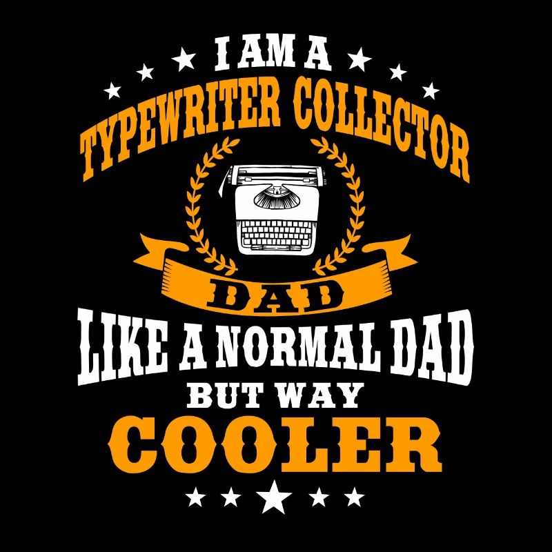 Typewriter Collector Dad