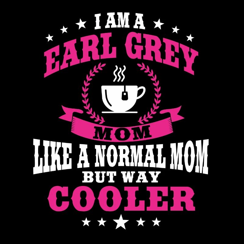 Earl Grey Mama Gift