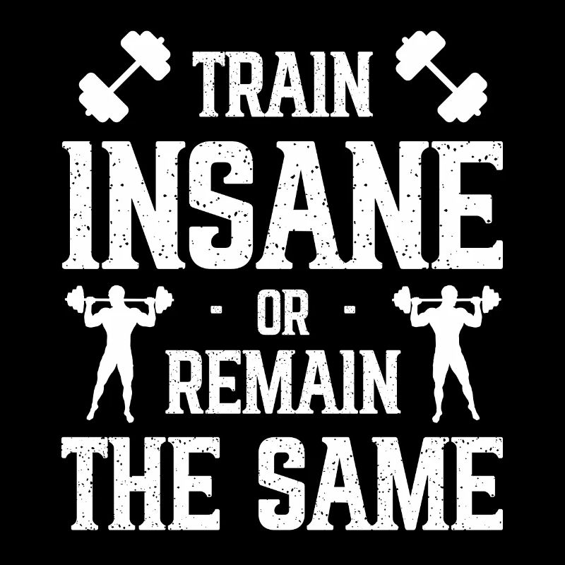 Train like a madman or stay on track