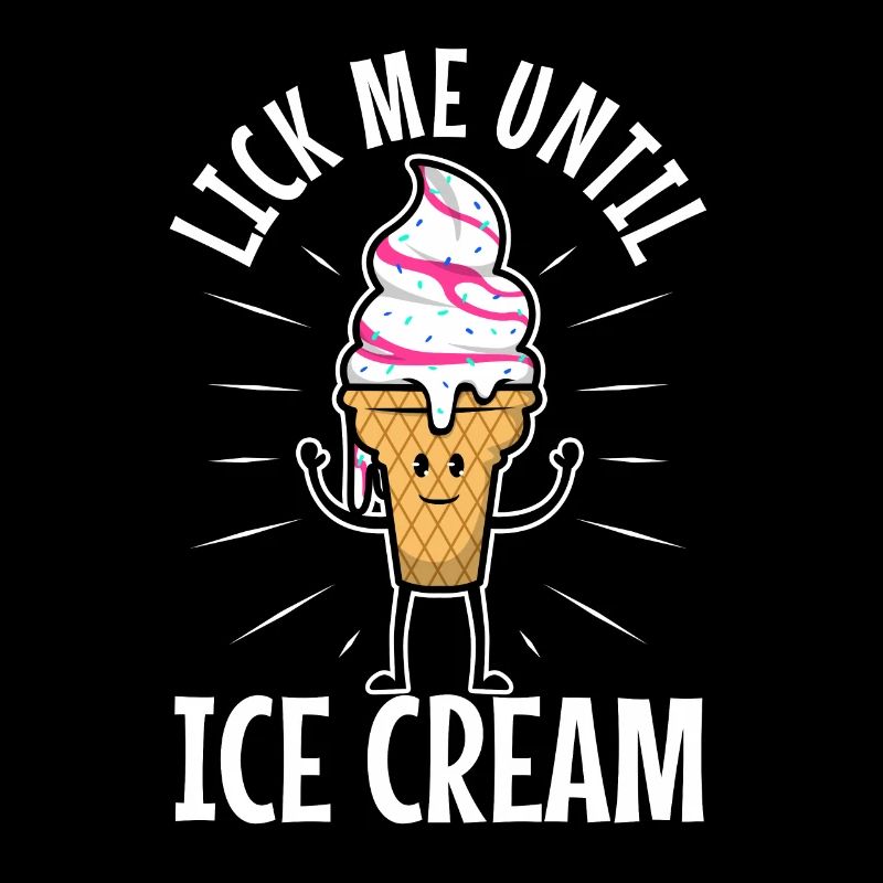 Lick Me Until Ice Cream