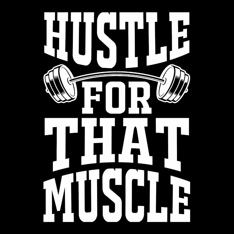 Hustle For That Muscle 2 -