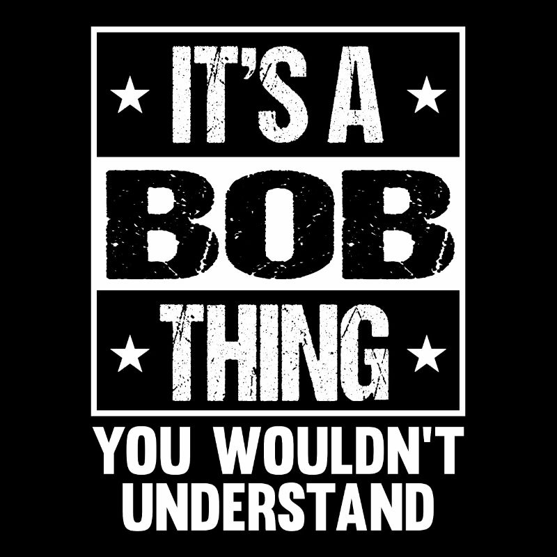 Drôle de nom Bob