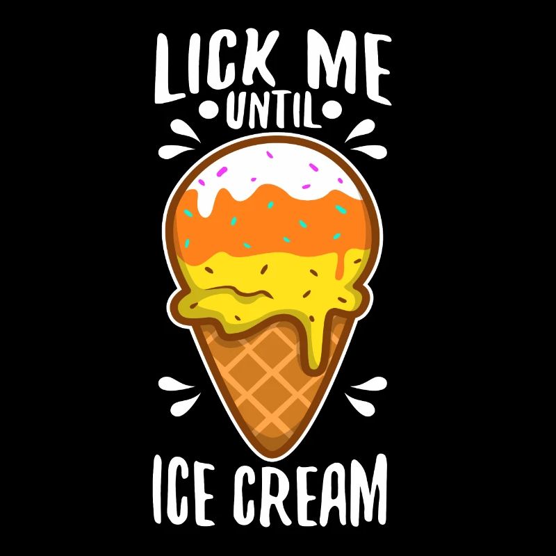 Léchez-moi jusqu’à la crème glacée