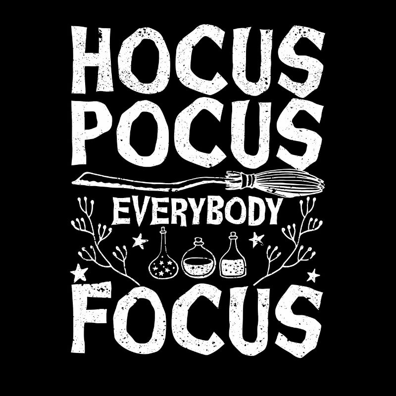Hocus-pocus Everybody concentrates funny