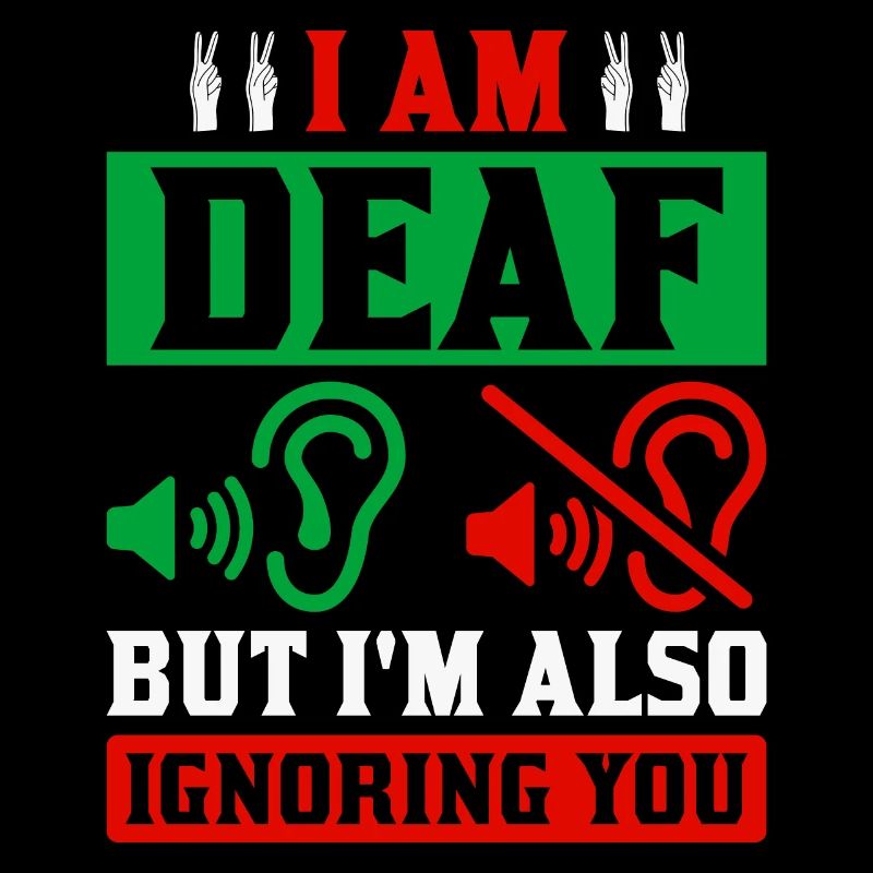 Deaf Deafness Hearing loss Hearing loss