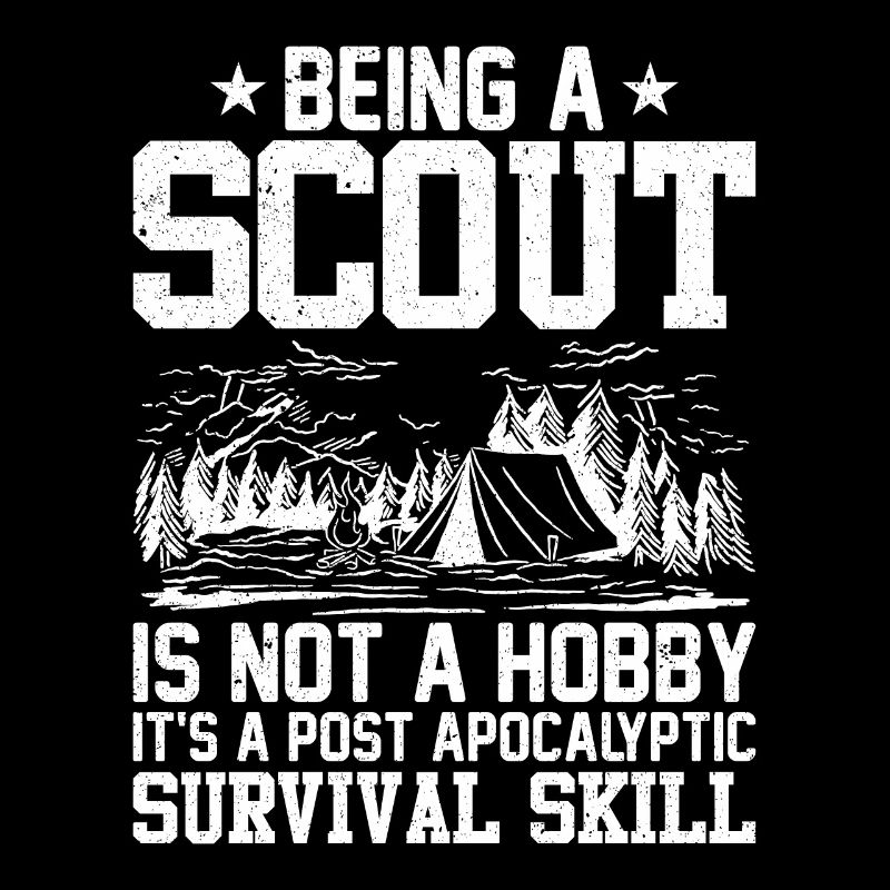 Being a Scout is not a hobby Scout gift