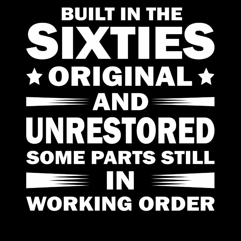 Built sixties original 50th birthday