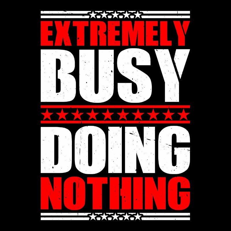 Extremely Busy Doing Nothing 17