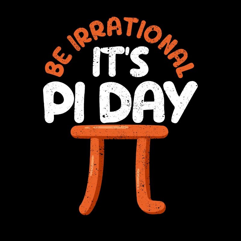 Sei irrational Es ist Pi-Tag Mathe-Symbol