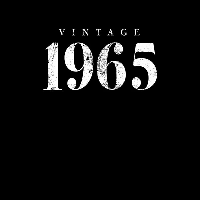 Vintage 1965 Birthday Phrase Slogan