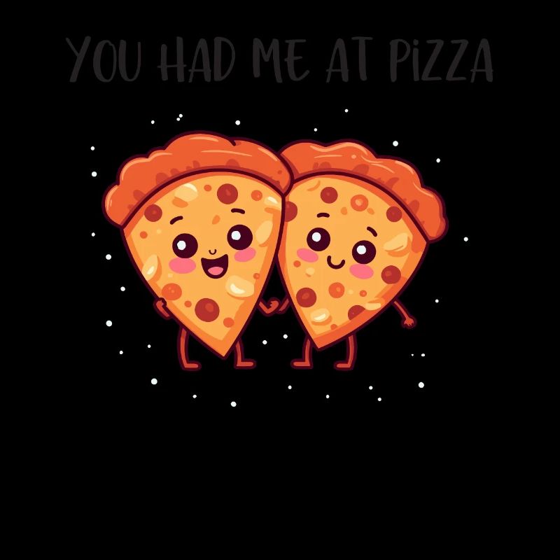 Tu m’as eu à la pizza