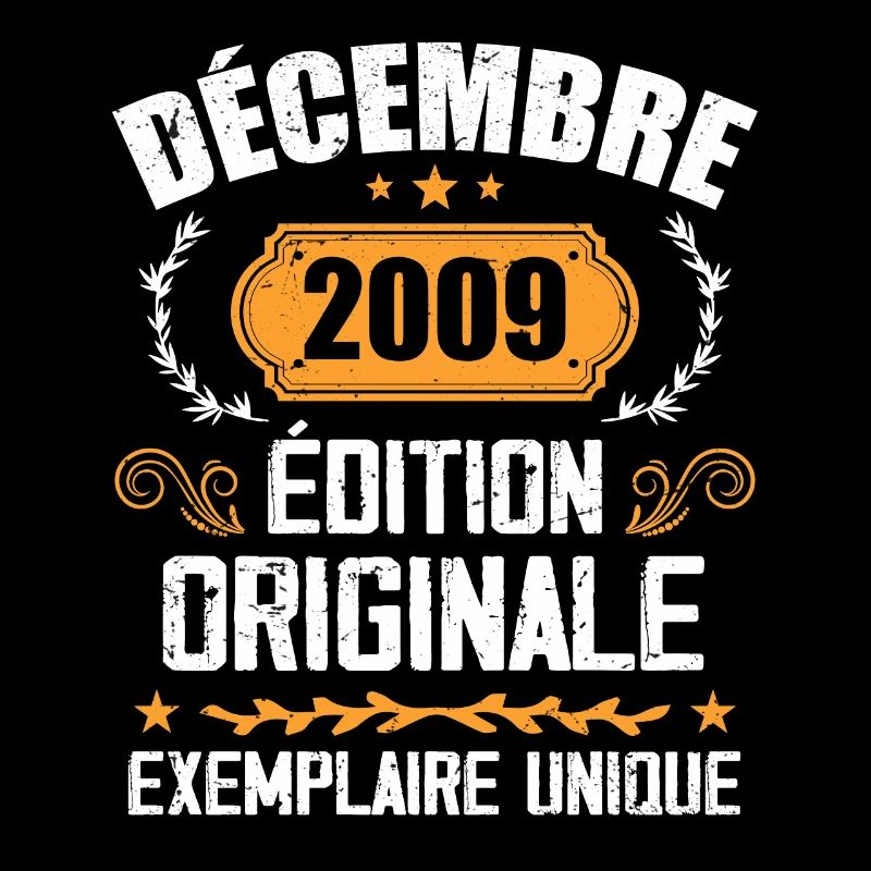 Anniversaire Cadeau Millésime Décembre 2009 - 200