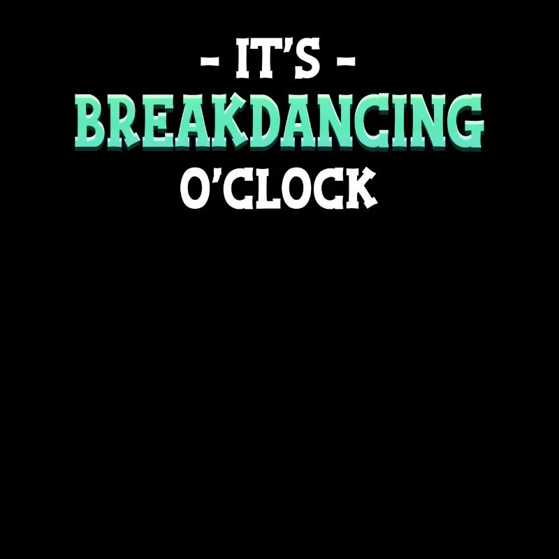 It's Breakdance O'clock Choreografin Ballerina