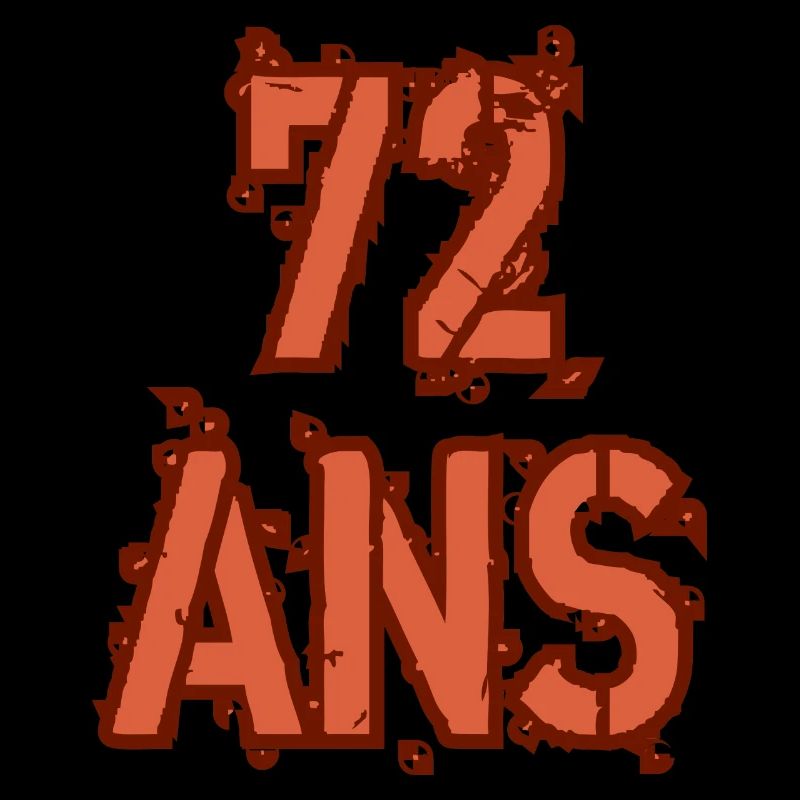 72 ANS