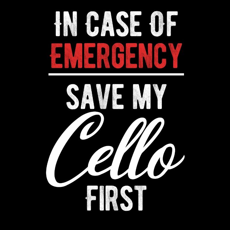 In case of emergency, save my cello first! Jollier