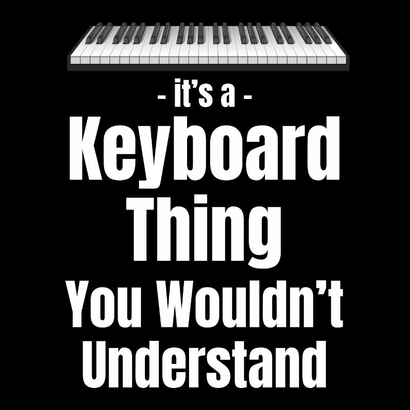 Es Ist Ein Keyboard-ding, Das Du Nicht Verstehen
