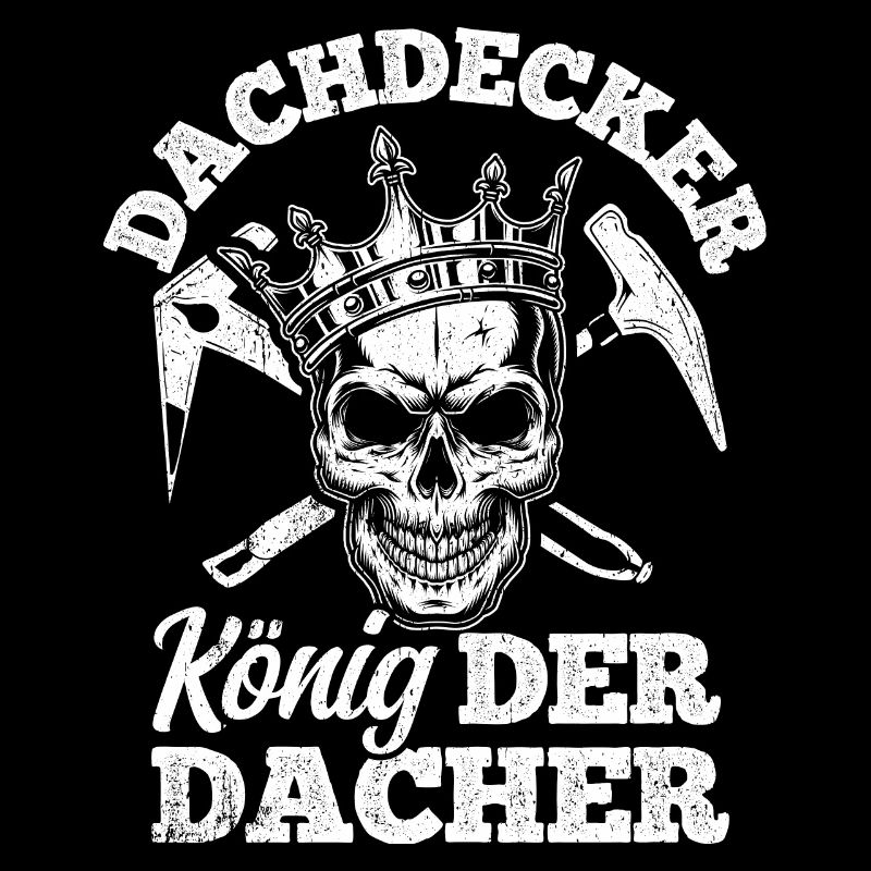 Dachdecker Dach Dächer König Handwerker Arbeitskol