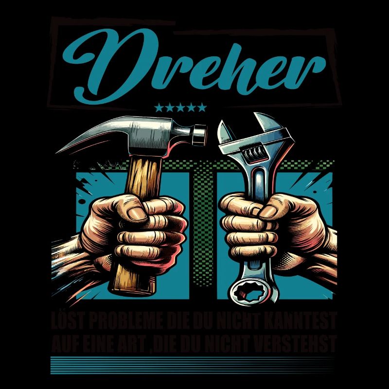 Dreher Beruf mit lustigen Spruch