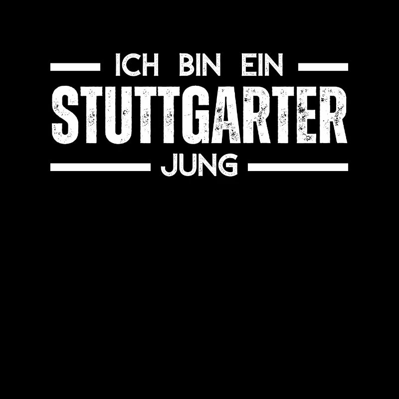 Ich bin ein Stuttgarter Jung