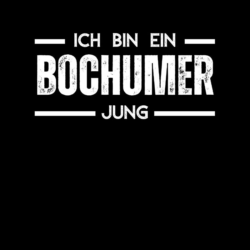 Ich bin ein Bochumer Jung