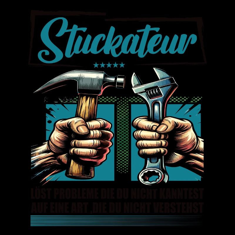 Stuckateur Beruf mit lustigen Spruch