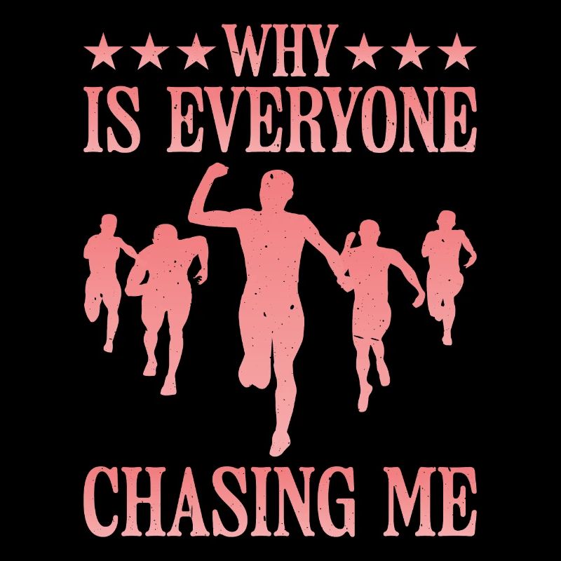 Why Is Everyone Chasing Me 5