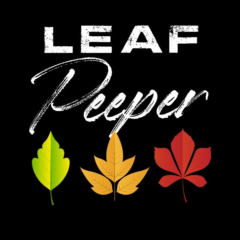 Leaf Peeper Fall Season Peeping Leaves