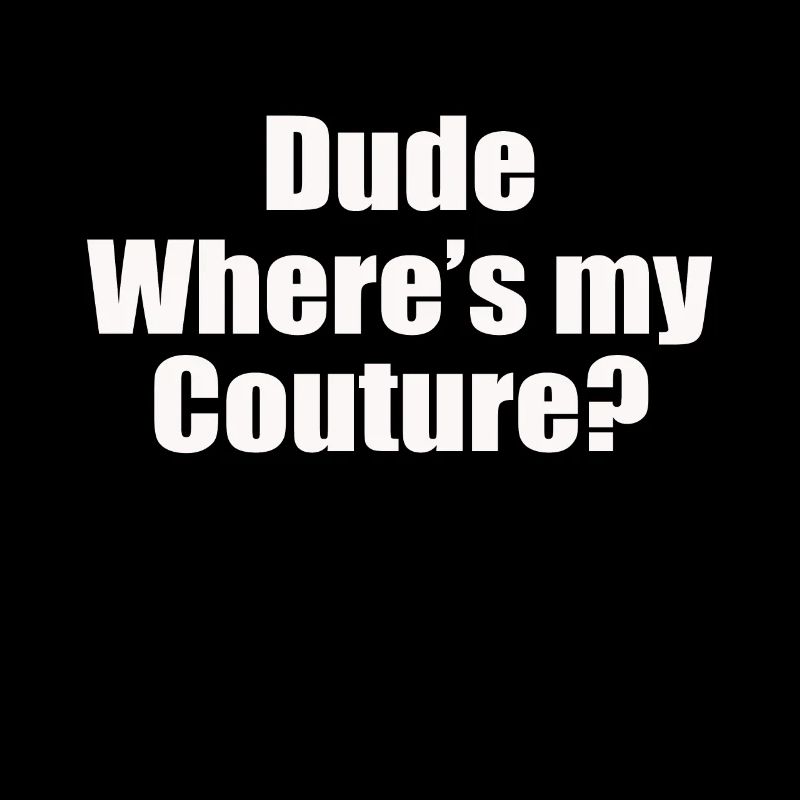 Citation sarcastique drôle Mec Où est ma couture