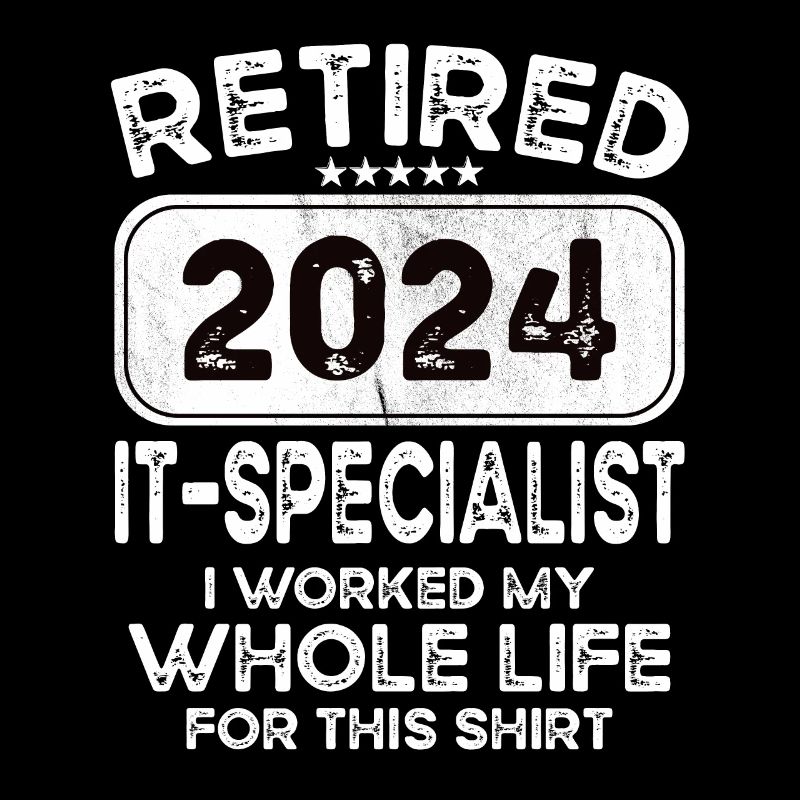 Retired It specialist 2024