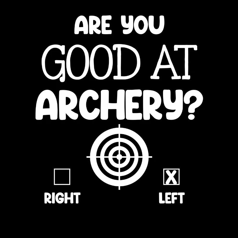 Are you good at archery? Right Left Bows