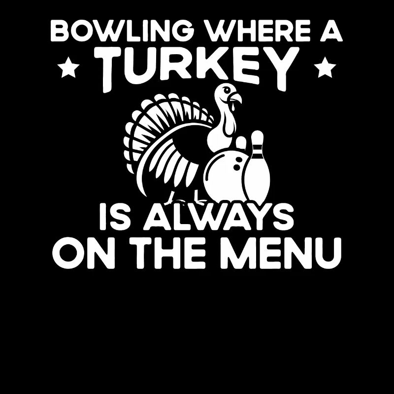 Turkey is always on the menu - Bowling