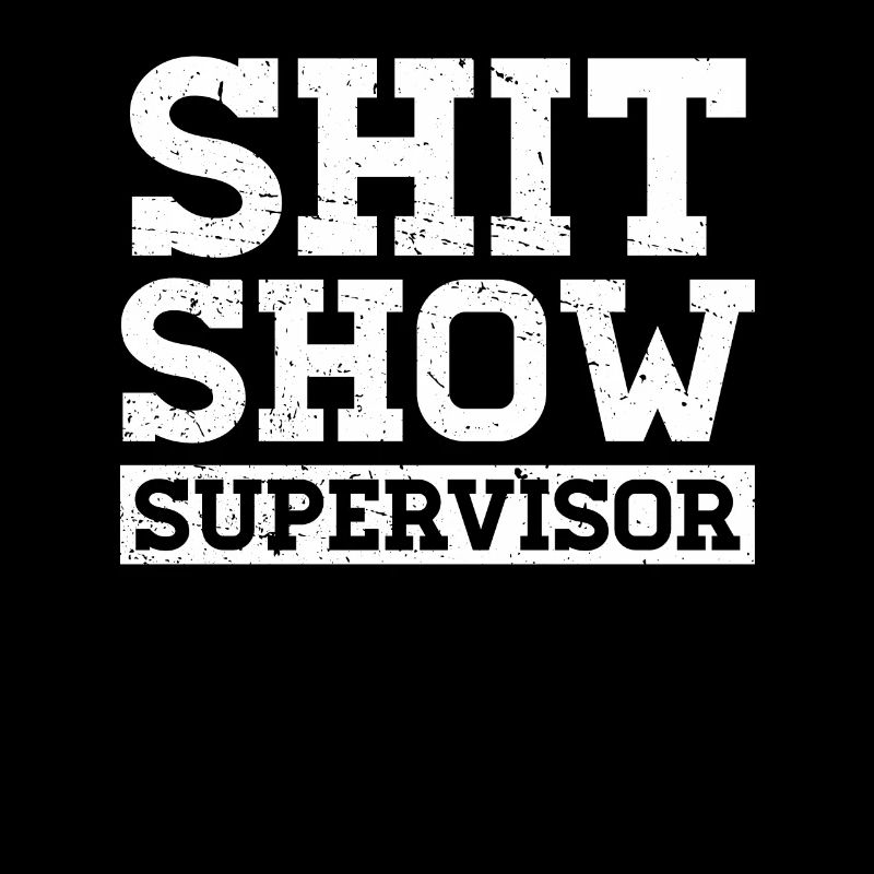 Shit Show Supervisor Crew Tee