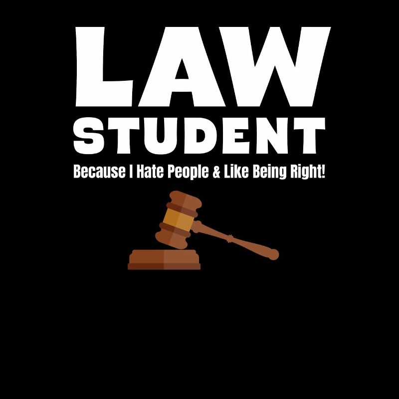 étudiant en droit, parce que je déteste les gens et que j’aime