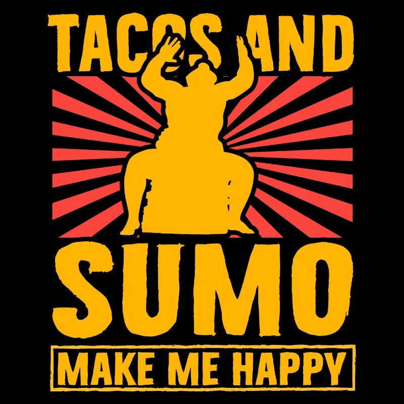 Les tacos et le sumo me rendent heureux