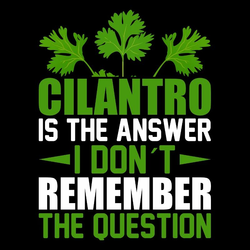 Coriander is the answer unique