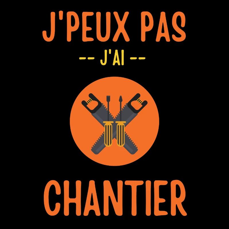 Je ne peux jai chantier