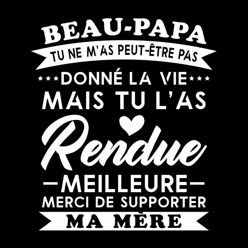 Handsome dad not given life but made better