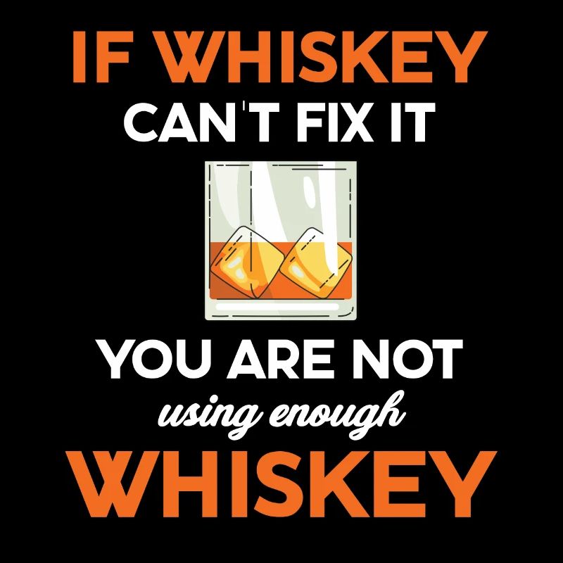 Wenn Whiskey Das Problem Nicht Beheben Kann,