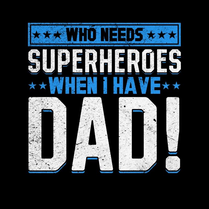 Superheld Papa Besser als jeder Comic-Held